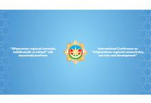 Baku hosts international conference on Afghanistan